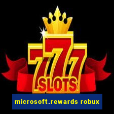 microsoft.rewards robux